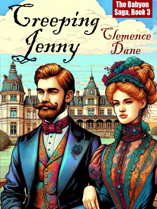 Title details for Creeping Jenny by Clemence Dane - Available